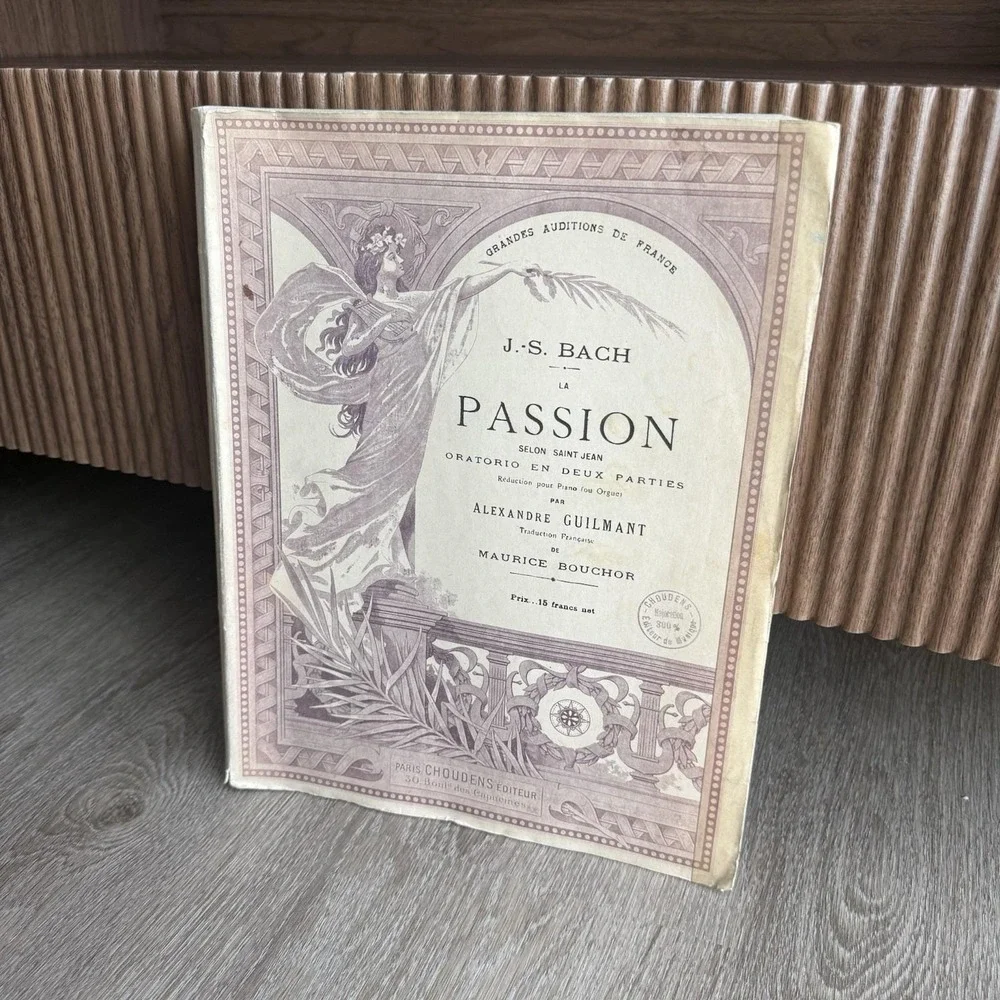 Antique J.S. Bach La Passion Selon Saint Jean Choudens Paris French Vocal Score